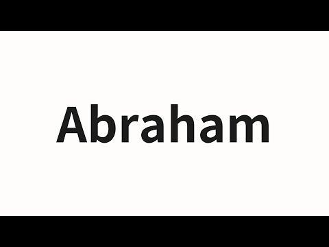 How to pronounce Abraham | Abraham (Abraham in Chinese)