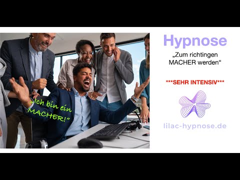 Hypnose Endlich ein MACHER sein