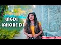 Lagdi Lahore Di Love Story Hindi New Song Chandan Bhai