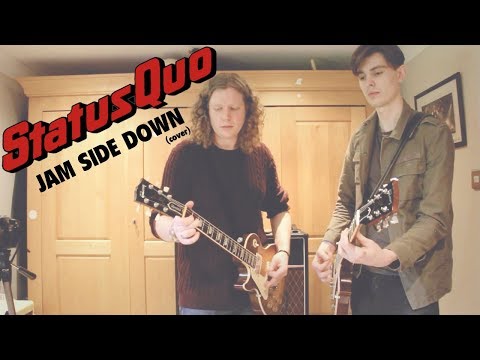 Jam Side Down (Status Quo Cover)