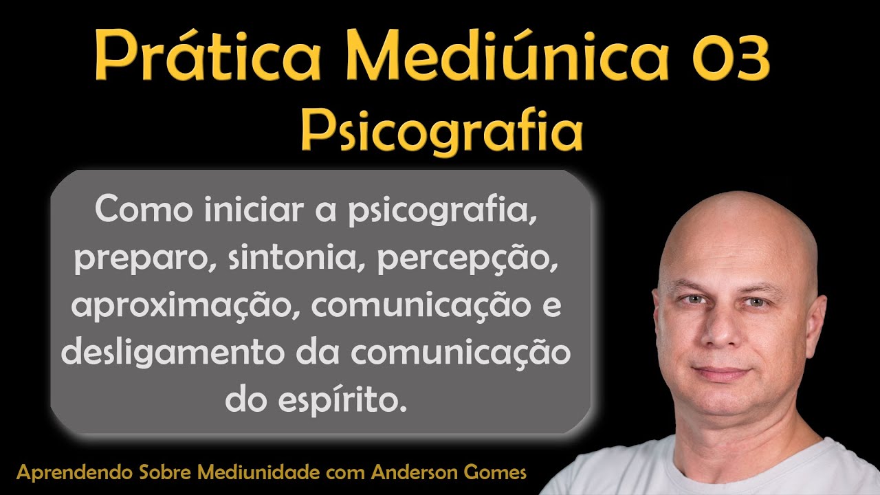 Prática Mediúnica 03 - Psicografia