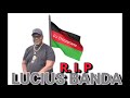R I P LUCIUS BANDA MIXTAPE DJ Chizzariana