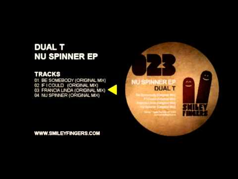 SFN023 Dual T - Nu Spinner Ep - Smiley Fingers