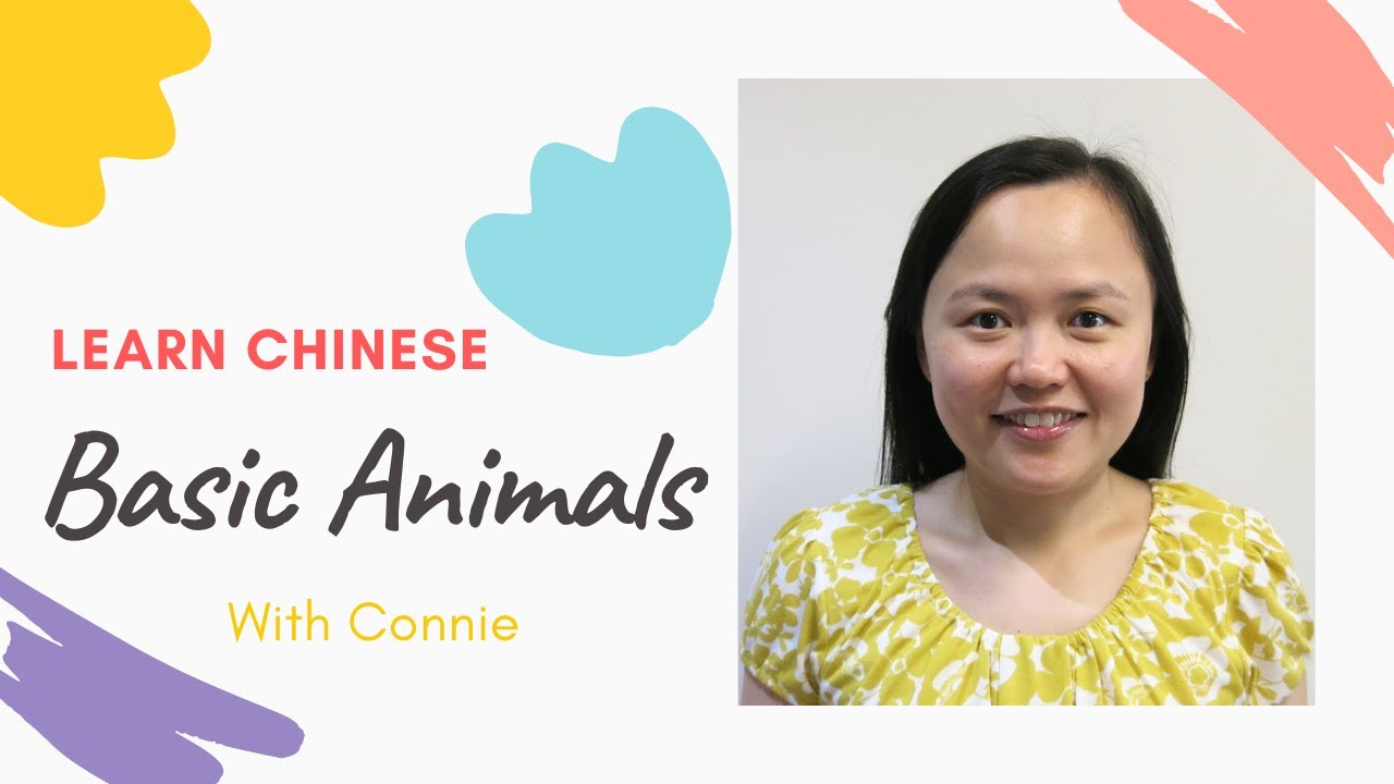 022.Learn Mandarin with Connie - Animals