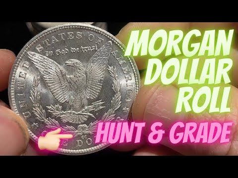 Morgan Silver Dollar Coin Roll Hunt & Coin Grading