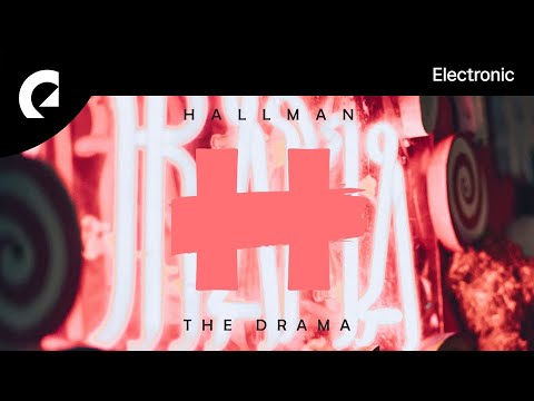 Hallman - The Drama