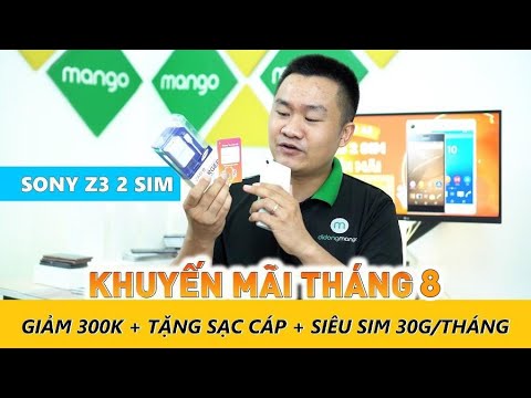 SONY Z3 2 SIM CHỈ 1 TRIỆU - THÁNG 8 TẶNG FULL QUÀ TẶNG SẠC, CÁP, SIÊU SIM 4G | Giang Mango