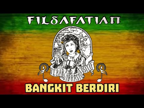 FILSAFATIAN - BANGKIT BERDIRI (Official Audio)