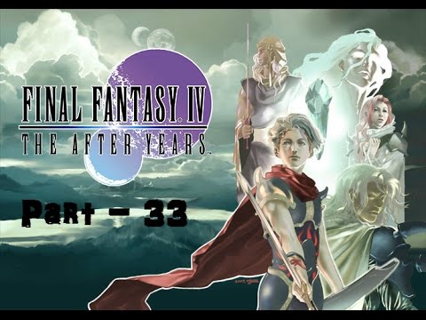 Let's Play Final Fantasy IV The After Years (blind) - Part 33: Gekkou's Crater Crusade