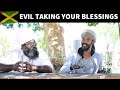 HOW EVIL TAKE YOUR BLESSINGS AWAY