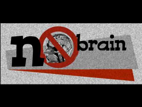 nobrainintro