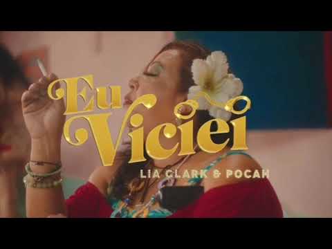 Lia clark feat. POCAH - Eu Viciei (Vídeo Cover)