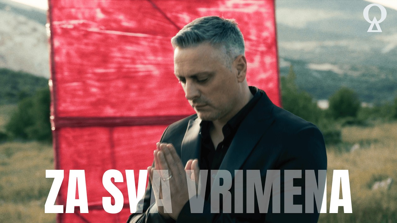 Za sva vrimena  | Petar Dragojević | official video