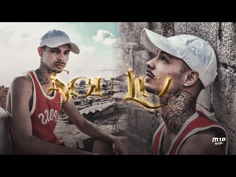 Sou Luz - MC Sonic (Ducorti)