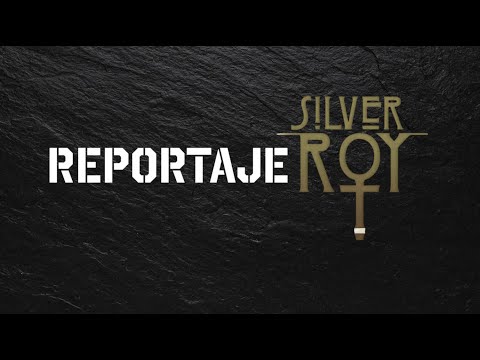 Silver Roy – Reportaje (2023)