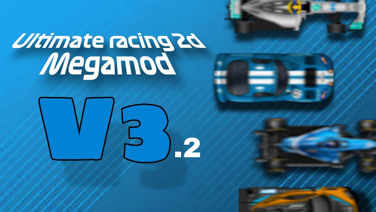 Ultimate racing 2d 2 megamod Release!!