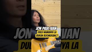 Download lagu JON PAUL IVAN - WHEN THE BAND WAS STARTING, IT WAS NAMED L-A, NOT BOOMERANG? #podcast #boomerang ... mp3