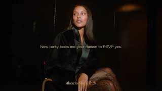 Abercrombie & Fitch New party looks are your reason to RSVP yes