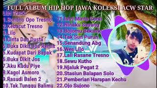Download lagu FULL ALBUM HIP HOP JAWA _ TERVIRAL - TAK TUNGGU BALIMU mp3