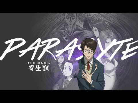 Parasyte the Maxim - OST - Pride and Joy