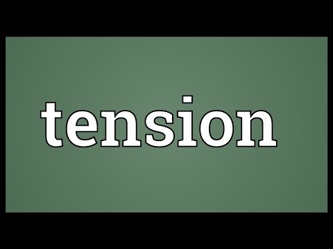 Tension Meaning