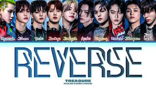 Download lagu [FULL VERSION] TREASURE 'REVERSE' Lyrics (Color Coded Lyrics) mp3