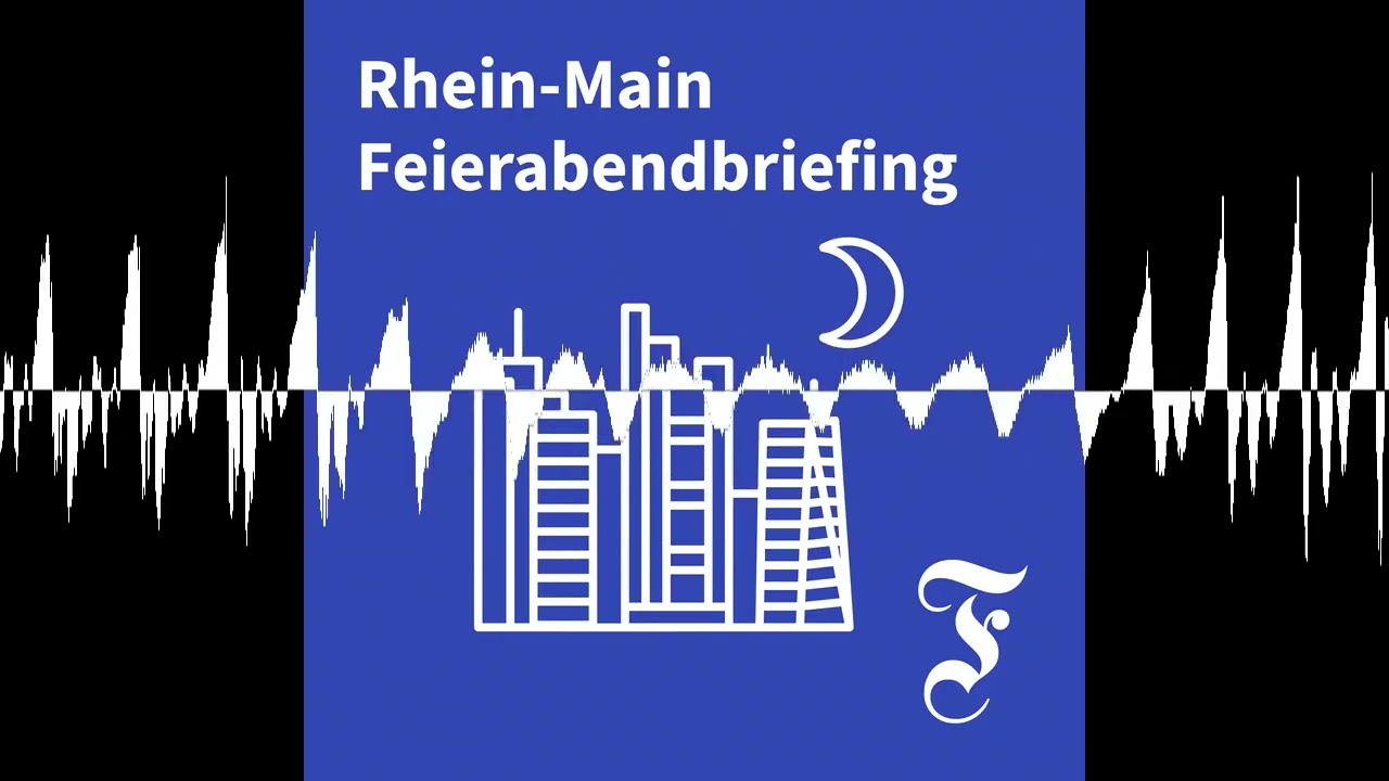 F.A.Z. Rhein-Main Feierabendbriefing vom 03.08.2026 - F.A.Z. Rhein-Main Feierabendbriefing