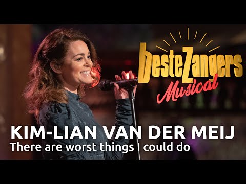 Kim-Lian van der Meij - There Are Worse Things I Could Do | Beste Zangers Musical 2021