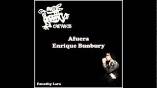 Afuera Enrique Bunbury - Tributo a Caifanes