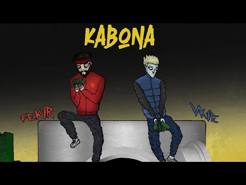 FEKIR & VKIE - KABONA (🎵bane/faudee)