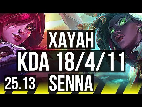 XAYAH & Rakan vs SENNA & Alistar (ADC) | Legendary, 18/4/11, 43k DMG | KR Challenger | 25.13