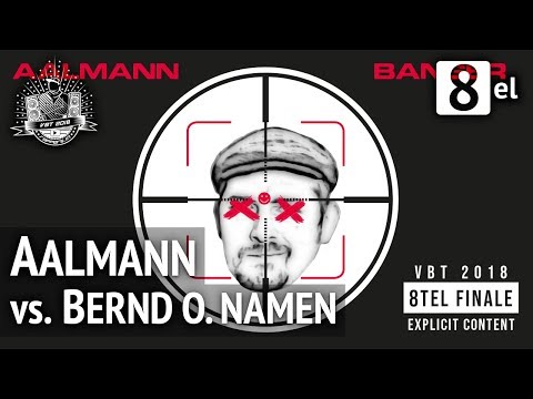 VBT Achtel: Aalmann vs. Bernd ohne Namen HR (Beat by YSA)