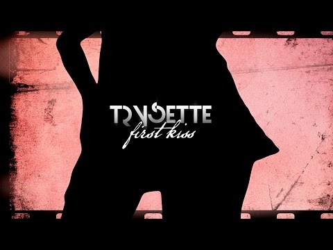Trysette - First Kiss - 2017