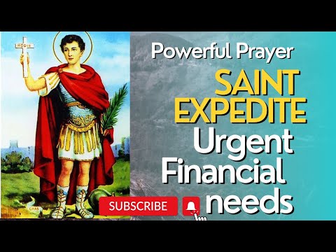 Powerful Prayer to St Expedite for urgent Financial need