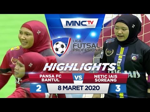 PANSA FC BANTUL VS NETIC IAIS SOREANG (FT: 2-3) - Highlights Liga Futsal Profesional 2020