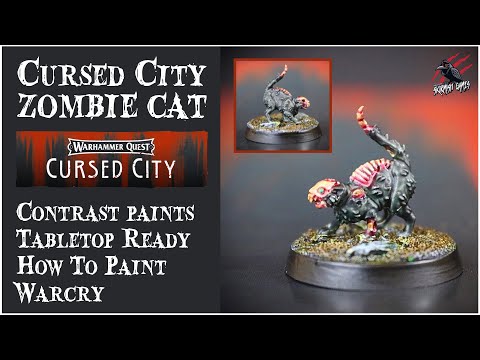 HOW TO PAINT A ZOMBIE CAT WITH CONTRAST PAINTS - Easy Tabletop Ready - Cursed City Warcry Zombicide
