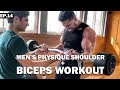 Men’s Physique Biceps + Shoulder Workout | Road To Amateur Olympia | Ep. 14