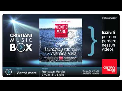 Francesco Merola e Valentina Stella - Vient'e mare (singolo)