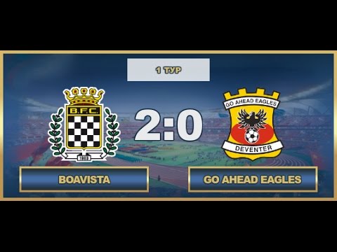 AFL17. Europa League. Group G. Day 1. Boavista - Go Ahead Eagles