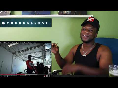 American Reaction One of Mines - Robin Banks x Burna Bandz x Tallup Twinz x Houdini