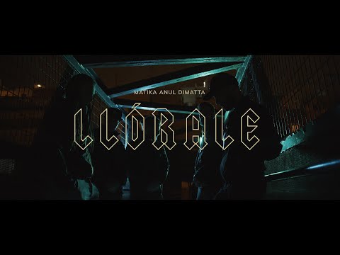 Matika Anul Dimatta - Llórale (Capítulo VI)