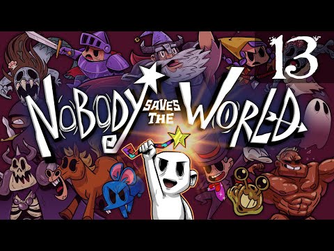 SB Plays Nobody Saves The World 13 - From The Sky