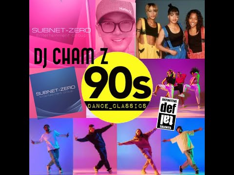 DJ CHAM Z - 90's Non-Stop Dance Classics (Clean)