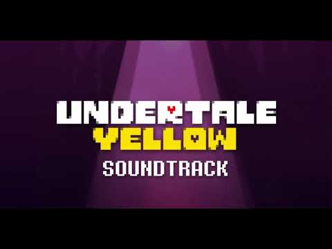 Undertale Yellow OST 123 - Undertale Yellow (But only the good part + Extended)