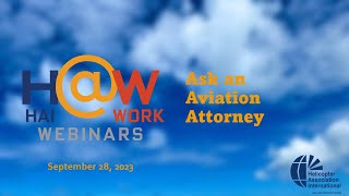HAI@Work: Ask an Aviation Attorney