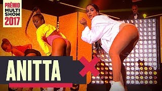 Will I See You + Is That For Me + Paradinha + Sua Cara | Anitta | Prêmio Multishow 2017