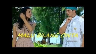 Download lagu Ftv Malu Malu Kubilang Cinta   Atiqah Hasiholah dan Mike Lewis mp3