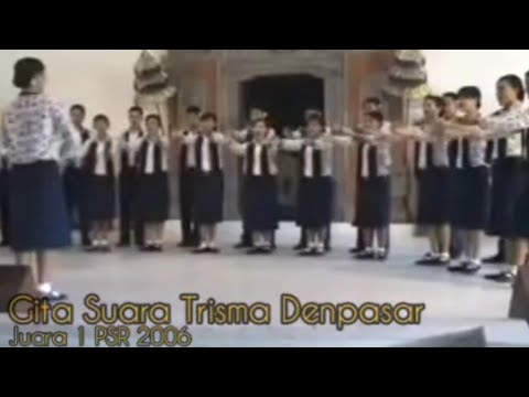 GITA SUARA TRISMA JUARA 1 PSR TAHUN 2006 Paduan Suara SMA Negeri 3 Denpasar