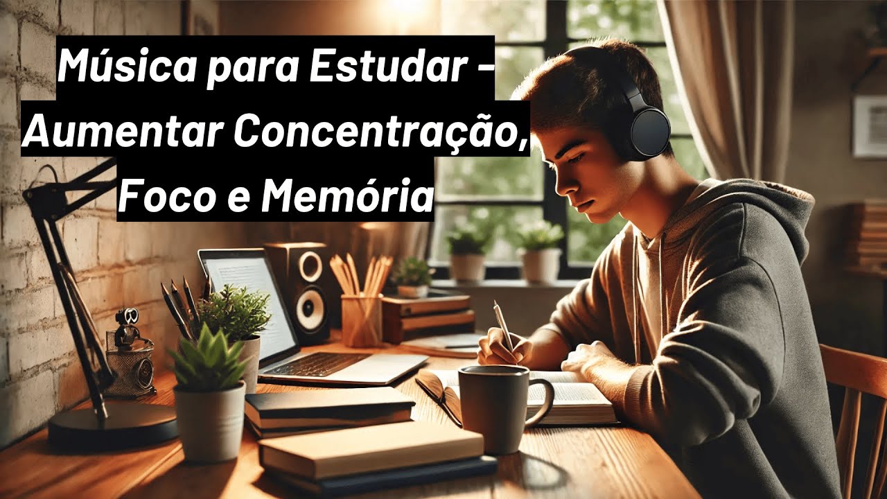 Música para Estudar - Aumentar Concentração, Foco e Memória #ConcursosPúblicos #focoestudos