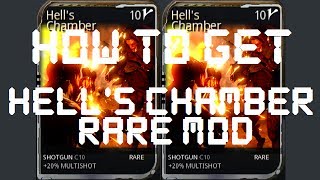 Warframe - How To Get The Hell's Chamber Mod